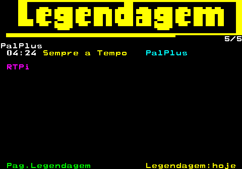 189.5. 5 5PalPlus 04:24. Sempre a Tempo. PalPlus. RTPi.