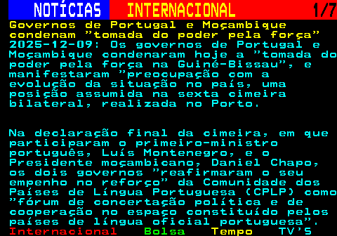 224.1. NOTÍCIAS. INTERNACIONAL. Ucranianos temem ter do seu lado apenas os aliados europeus. 2025-12-07: Os enviados especiais da RTP Paulo Jerónimo e José Pinto Dias acompanham na Ucrânia o caminho que Kiev está a fazer nas negociações do acordo de paz. Veja o vídeo deste artigo em http: noticias.rtp.pt.