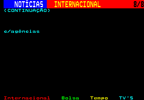 225.8. NOTÍCIAS. INTERNACIONAL. 8 8. (CONTINUAÇÃO) c agências.