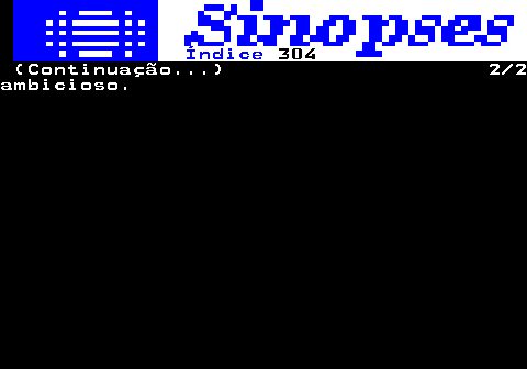 308.2. Índice. 304. (Continuação. ) 2 2ambicioso.