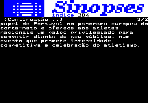318.2. Índice. 304. (Continuação. ) 2 2papel de Portugal no panorama europeu docorta-mato e oferece aos atletasnacionais um palco privilegiado paracompetir diante do seu público, numevento que promete intensidadecompetitiva e celebração do atletismo.