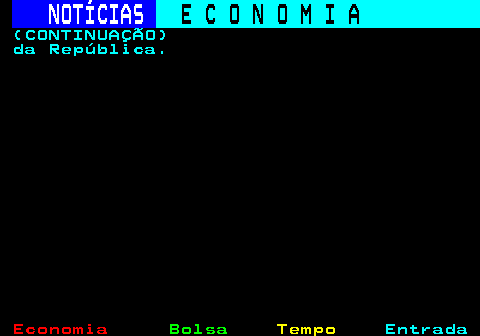232.6. NOTÍCIAS. E C O N O M I A. sn. (CONTINUAÇÃO) da República.