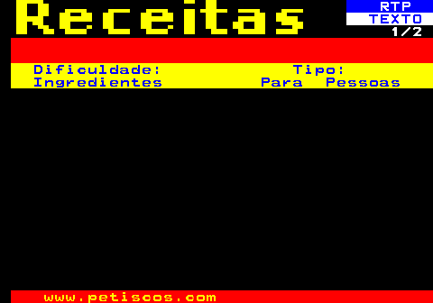 515.1. RTP. TEXTO. 1 2. Dificuldade: Tipo: Ingredientes Para Pessoas.